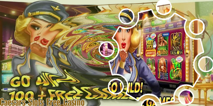 Caesars casino free slots